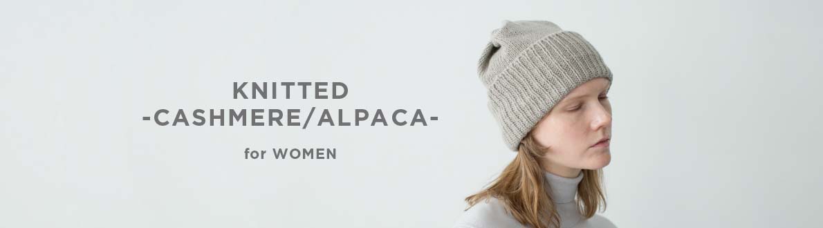 KNITTED -CASHMERE / ALPACA- for WOMEN