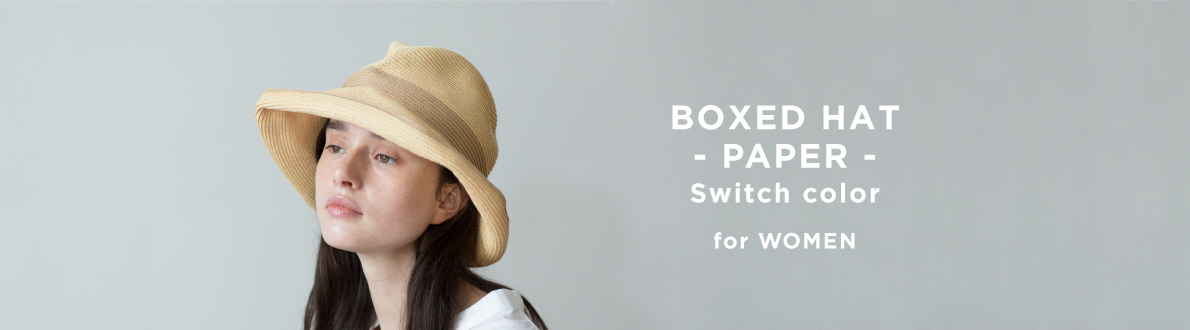 BOXED HAT -PAPER- Swich color for WOMEN