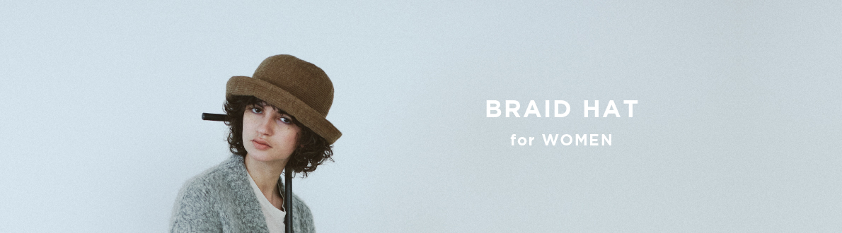 BRAID HAT for WOMEN