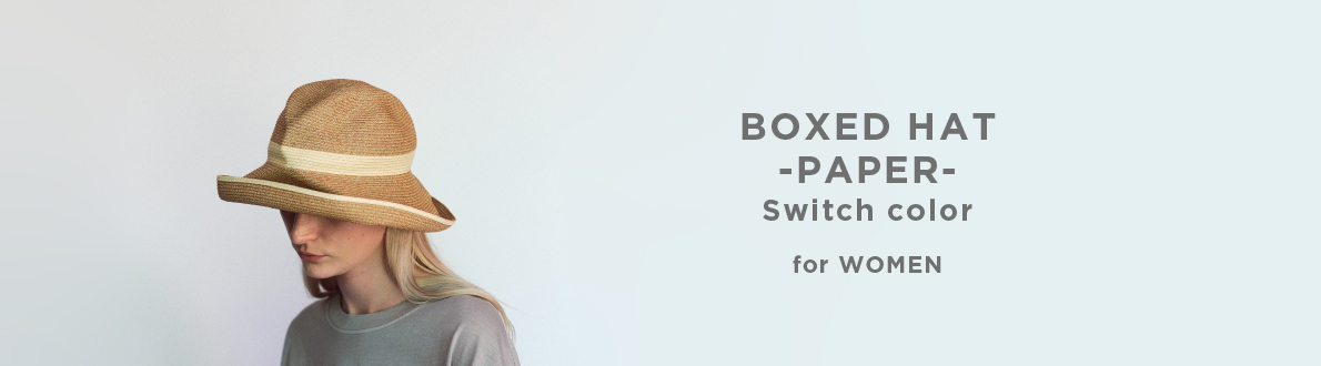 BOXED HAT -PAPER- Swich color for WOMEN