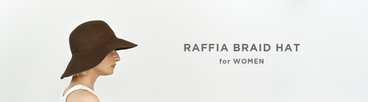 RAFFIA BRAID HAT for WOMEN