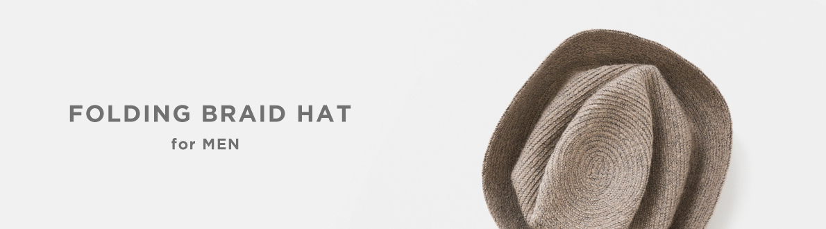 FOLDING BRAID HAT for MEN